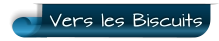 Vers les Biscuits