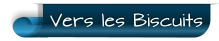 Vers les Biscuits